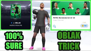FEATURED OBLAK TRICK : HOW TO GET FEATURED OBLAK IN POTW WORLDWIDE PES 2021MOBILE SEASON  UPDATE.