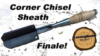 Making a Leather Sheath for a Corner Chisel | Finale