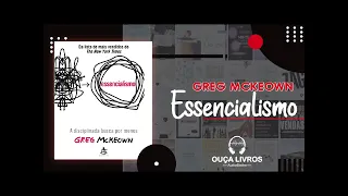 Essencialismo   Greg Mckeown   COMPLETO AudioBook