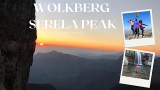 Wolkberg Hike , Serela Peak, Tzaneen ,Limpopo Province , South Africa