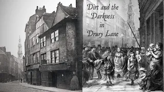 Dark and Dirty Slums of Victorian Drury Lane (London Poverty in the 1800s)