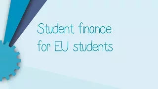 Student finance for EU students 2018/19