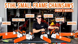 STIHL Small Frame Chainsaws - Owner's Manual and Complete Guide - MS170, 171, 180, 180CBE, 181, 211