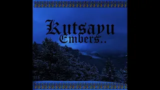 Kutsayu (US) - Embers (Album 2024)
