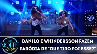 Danilo e Whindersson fazem paródia de "Que tiro foi esse?" | The Noite (19/03/18)