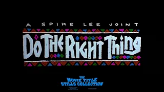 Do the Right Thing (1989) title sequence