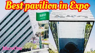 🇸🇦Kingdom of Saudi Arabia Pavilion Expo 2020 Dubai | One of the Best Pavilion in Expo @MarsOne41