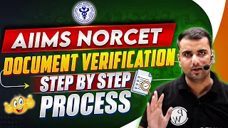 AIIMS NORCET 2024 Document Verification : Step By Step Process 📄🙌 | AIIMS NORCET 6