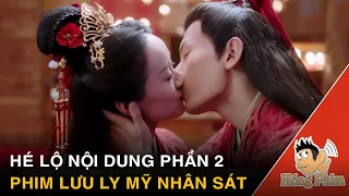 Hé lộ nội dung Lưu Ly Phần 2 - Liệu Thành Nghị và Viên Băng Nghiên có đóng chính|Hóng Phim