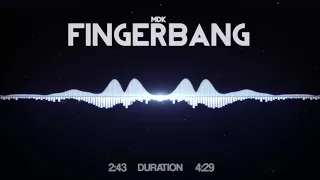 MDK - Fingerbang