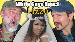 White Guys React To Lizzo -Truth Hurts, Juice, Good As Hell!!