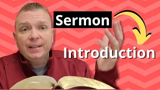 5 Tips To Writing A Sermon Introduction For Beginners - Part 1 of 4