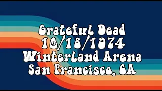 Grateful Dead 10/18/1974