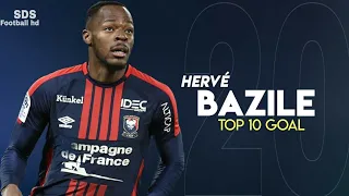 HERVÉ BAZILE ° TOP 10 GOAL