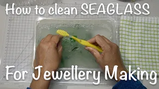 How to clean sea glass and get the shine back - for sea glass jewellery making tips