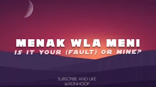 Menak wla meni - English Translation - inez