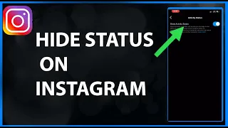 How To Hide Your Active Status On Instagram