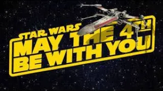 STAR WARS DAY 2023 - May the Fourth be with you