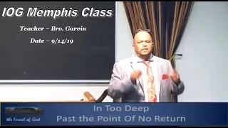 IOG Memphis - "In Too Deep: Past The Point of No Return"