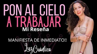 Pon al cielo a trabajar - Mi reseña