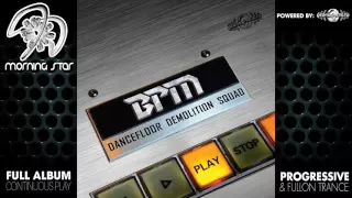 BPM - Dancefloor Demolition Squad (geocd065 / Geomagnetic Records) ::[Full Album / HD]::