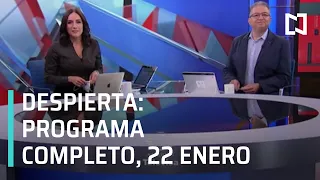 Despierta I Programa Completo 22 de Enero 2021