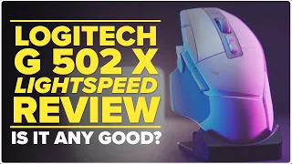 Logitech G502 X Lightspeed | Gaming Mouse Review | Is it any good?