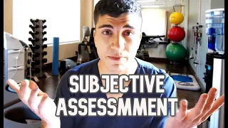 The Subjective Assessment | Physiotherapy Clinical Exam Prep