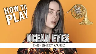 French Horn "Ocean Eyes" Billie Eilish EASY Sheet Music