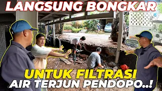 #68 PENDOPO | INI YG DI TUNGGU2..!! PENGERJAAN FILTRASI UNTUK AIR TERJUN PENDOPO..!