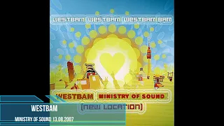 Westbam - Ministry of Sound 13.08.2007