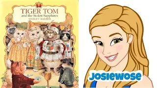 Tiger Tom and the Stolen Sapphires Storybook // Read Aloud by JosieWose