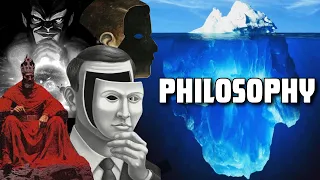 The Philosophy Iceberg Explained