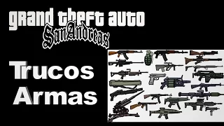 Trucos Gta San Andreas   Armas parte 1