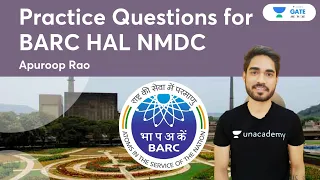 Practice Questions for BARC HAL NMDC | Apuroop Rao
