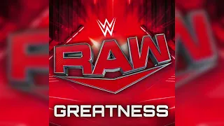 WWE RAW - Greatness (Program Theme)