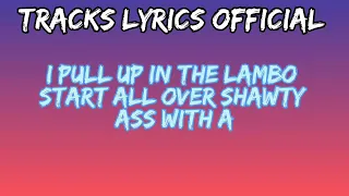 Tyga ft. Don Toliver & Juicy J - Both Knees (lyrics)