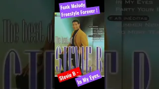 STEVIE B - IN MY EYES FREESTYLE MUSIC