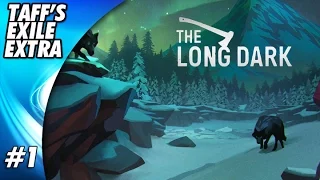 The Long Dark | E1 | Starting Out