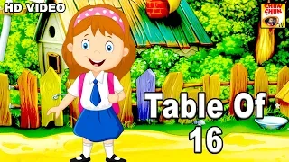 Table Of 16 | Learn Multiplication | 16 x 1 = 16 | 16 Times Tables | Fun & Learn Video for Kids