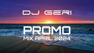 DJ Geri @ Promo Mix (May 2024)