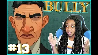 WHAT DID I DO?! | Bully Episode 13 Gameplay!!!