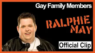 Ralphie May on closeted family members and their naive relatives
