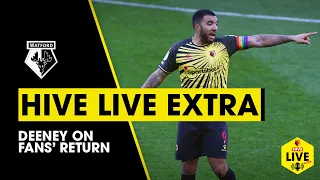 HIVE LIVE EXTRA | DEENEY REACTION ON FANS RETURNING TO FOOTBALL