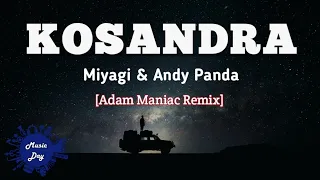 Kosandra | Miyagy & Andy Panda | Adam Maniac Remix [Copyright free]