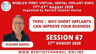 Why short implants can improve your business | ECKHARD MAEDEL | Session 67