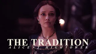 the tradition - alicent hightower