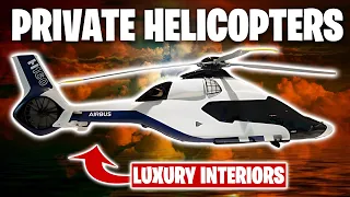 Top 4 Private Helicopters With Luxury Interiors In 2023