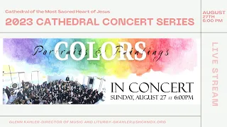 Cathedral Concert Series - Tennessee Wind Symphony - August 27, 2023