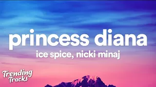 Ice Spice feat. Nicki Minaj - Princess Diana (Clean - Lyrics)  | 1 Hour Version